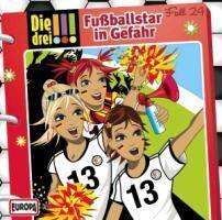 Die drei !!! - Fußballstar in Gefahr, 1 Audio-CD CD, Die drei !!! 24