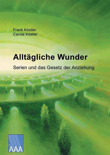 Alltägliche Wunder Serien und das Gesetz der Anziehung