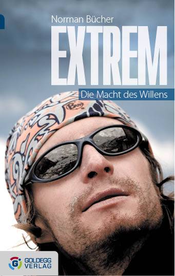 Extrem Die Macht des Willens
