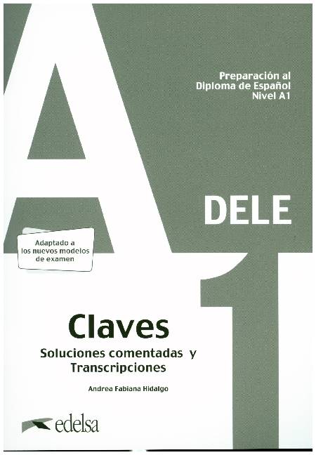 DELE - Preparación al Diploma de Español - Edición 2020 - A1 Lösungsschlüssel zum Übungsbuch