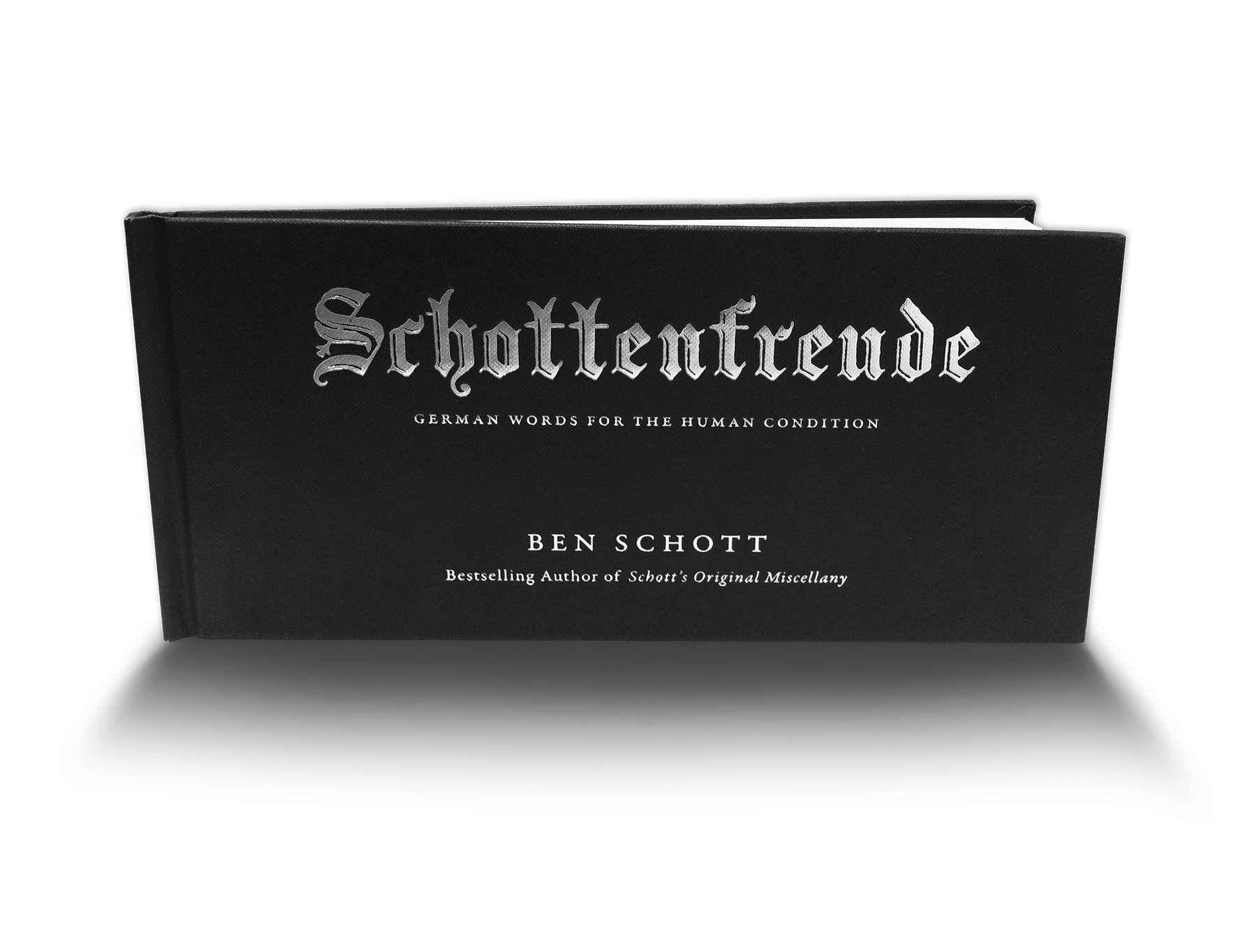 Schottenfreude German Words for the Human Condition