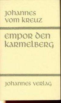 Empor den Karmelberg