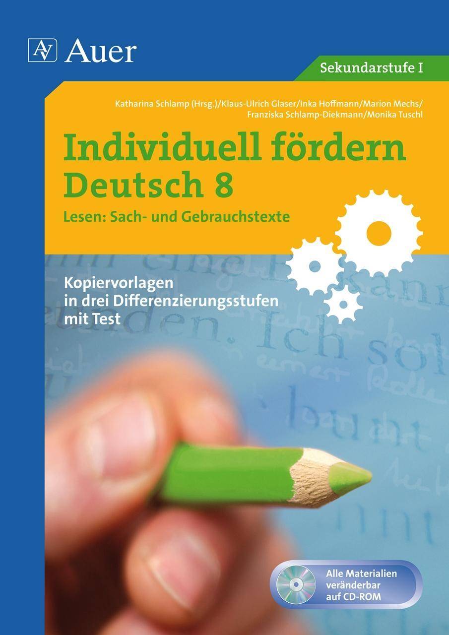 Individuell fördern Deutsch 8 Lesen Sach- und Gebrauchstexte Kopiervorlagen in drei Differenzierungsstufen mit Tests (8. Klasse)