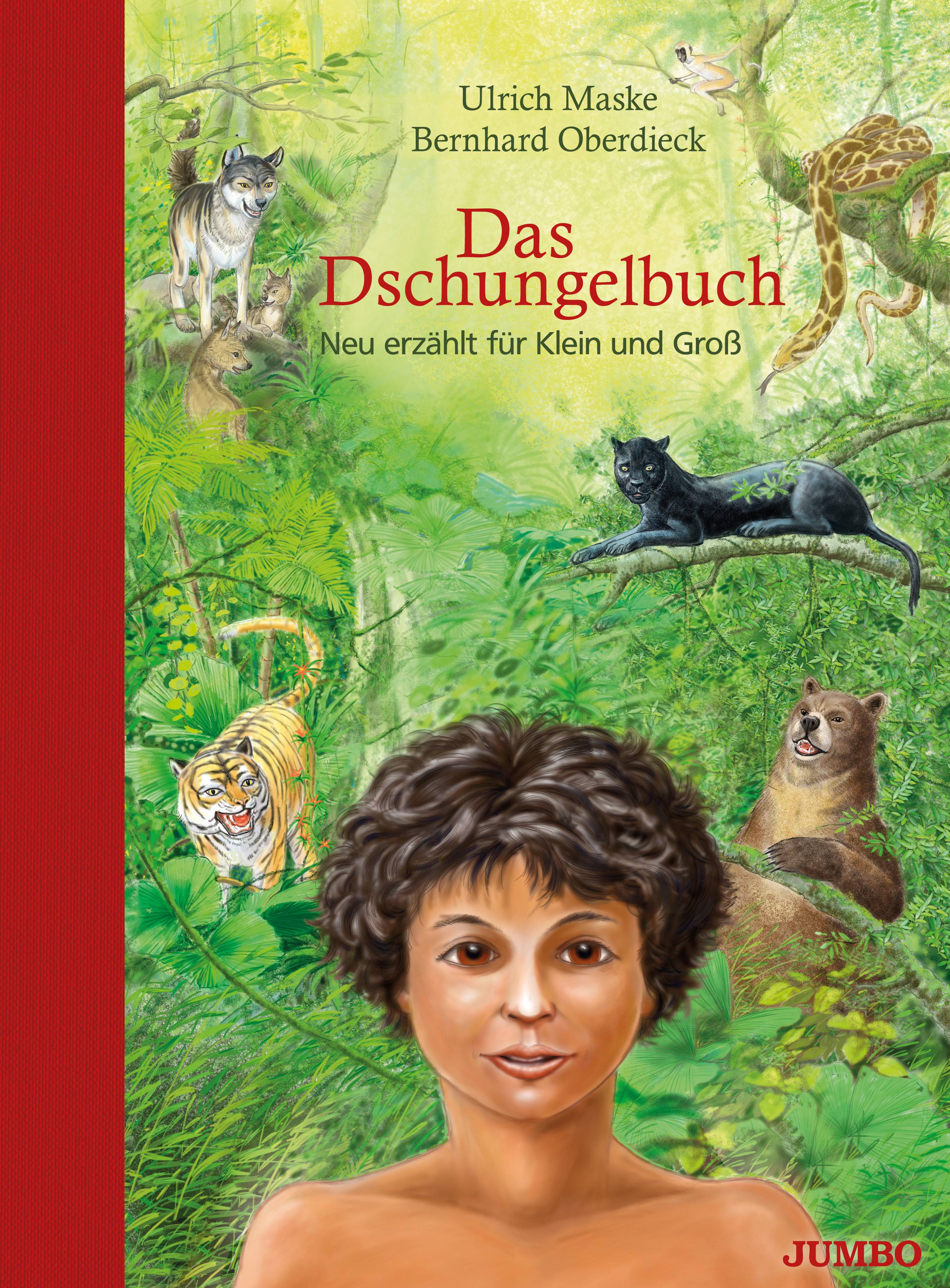 Das Dschungelbuch Neu erzählt für Klein und Groß