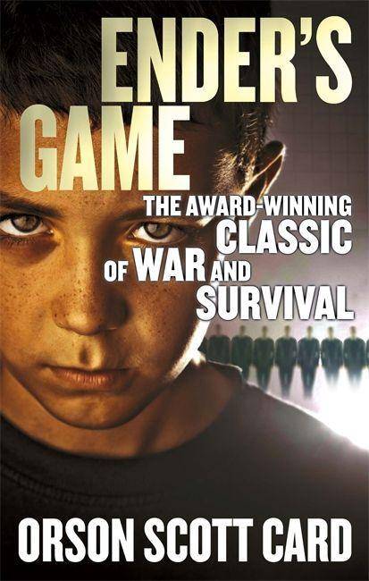 Ender's Game The Award-Winning Class of War and Survival