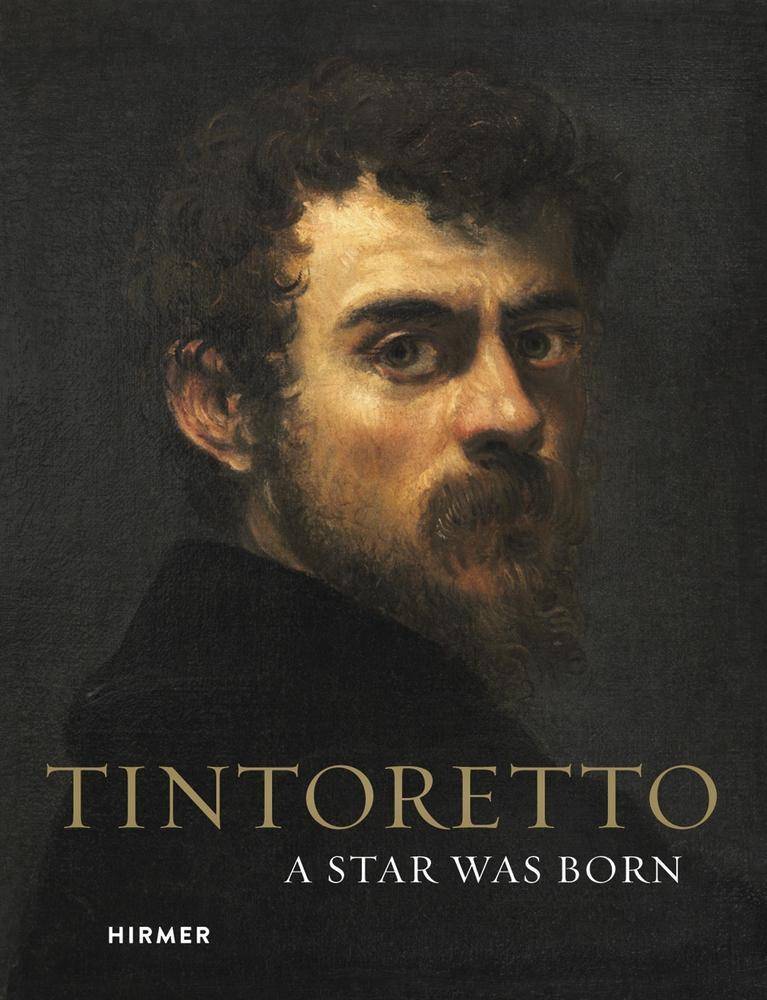 Tintoretto A Star was Born. Zur Ausstellung im Wallraf-Richartz-Museum & Fondation Corboud, 2017/2018
