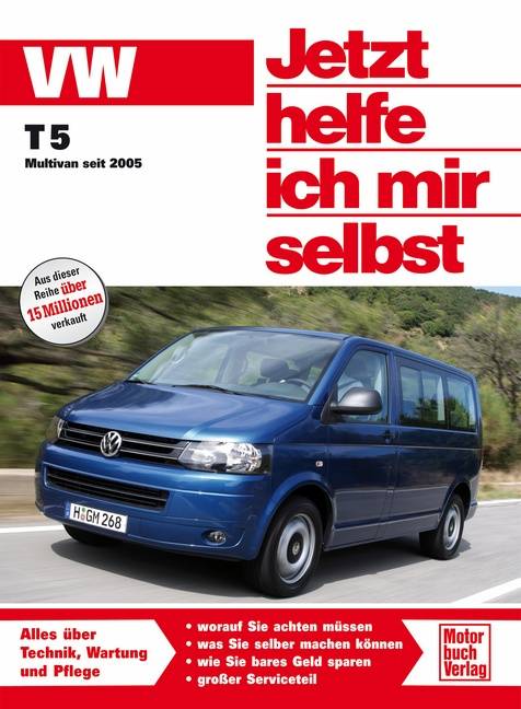 VW T5 Multivan ab Modelljahr 2010. Benziner und Diesel
