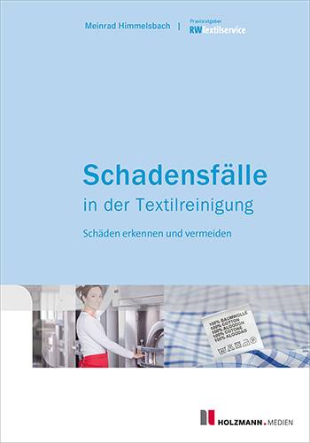 Schadensfälle in der Textilreinigung Schäden erkennen und vermeiden