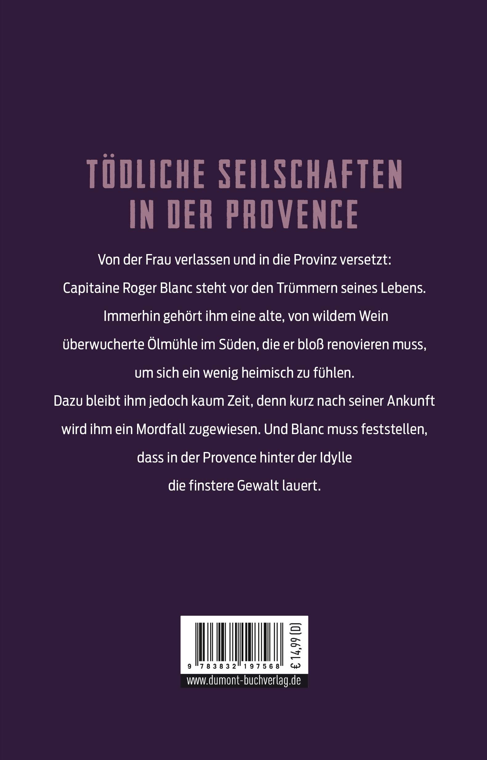 Mörderischer Mistral Ein Provence-Krimi mit Capitaine Roger Blanc (1)|Ein Provence-Krimi mit Capitaine Roger Blanc (1)|Ein Provence-Krimi mit