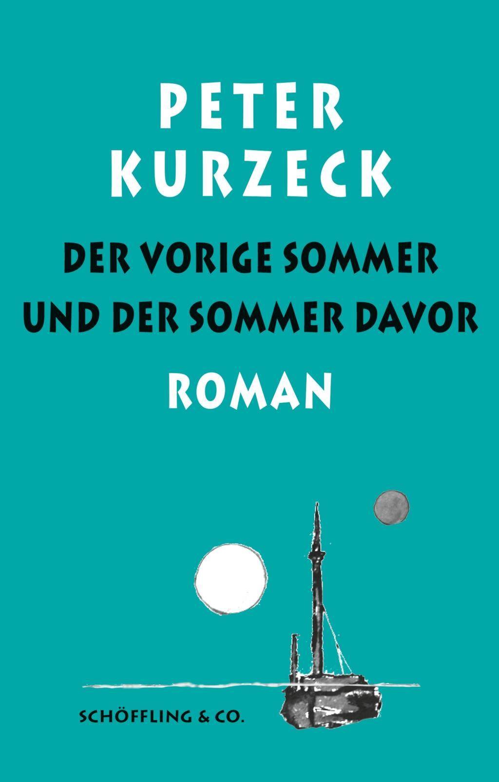 Der vorige Sommer und der Sommer davor Roman