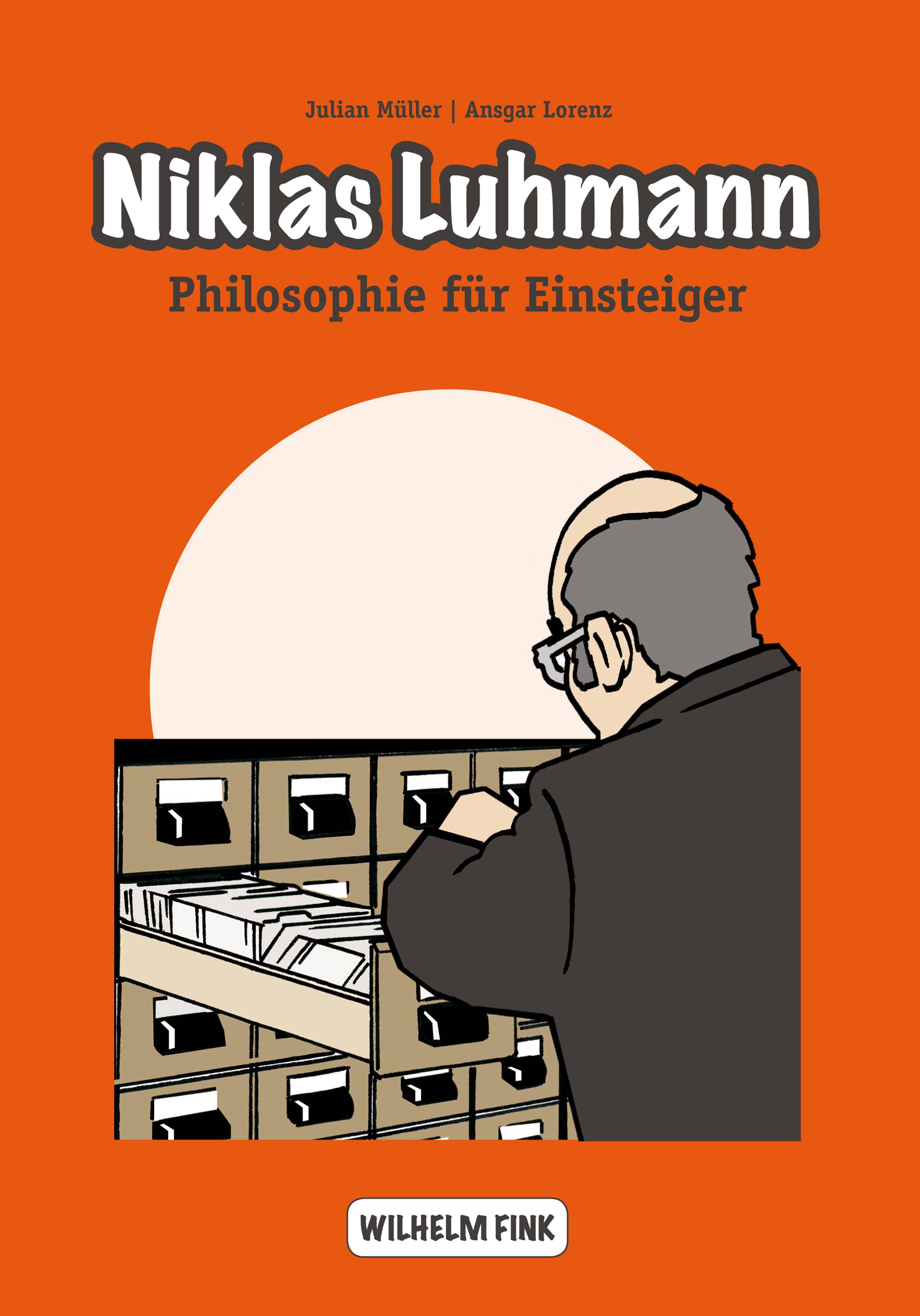 Niklas Luhmann Philosophie für Einsteiger