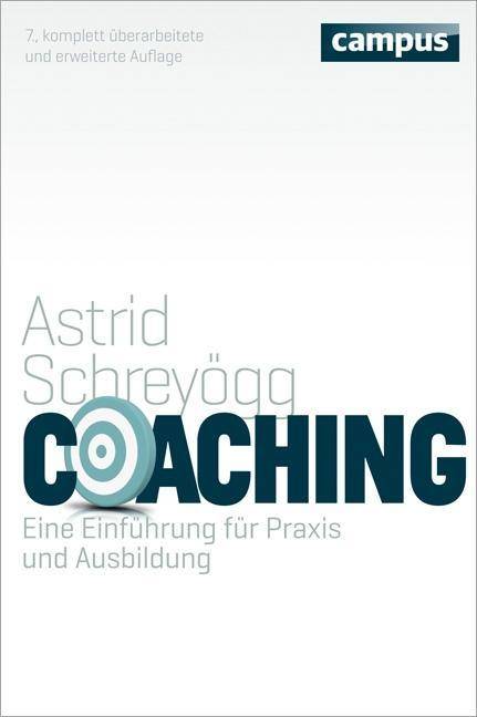 Coaching Eine Einführung für Praxis und Ausbildung