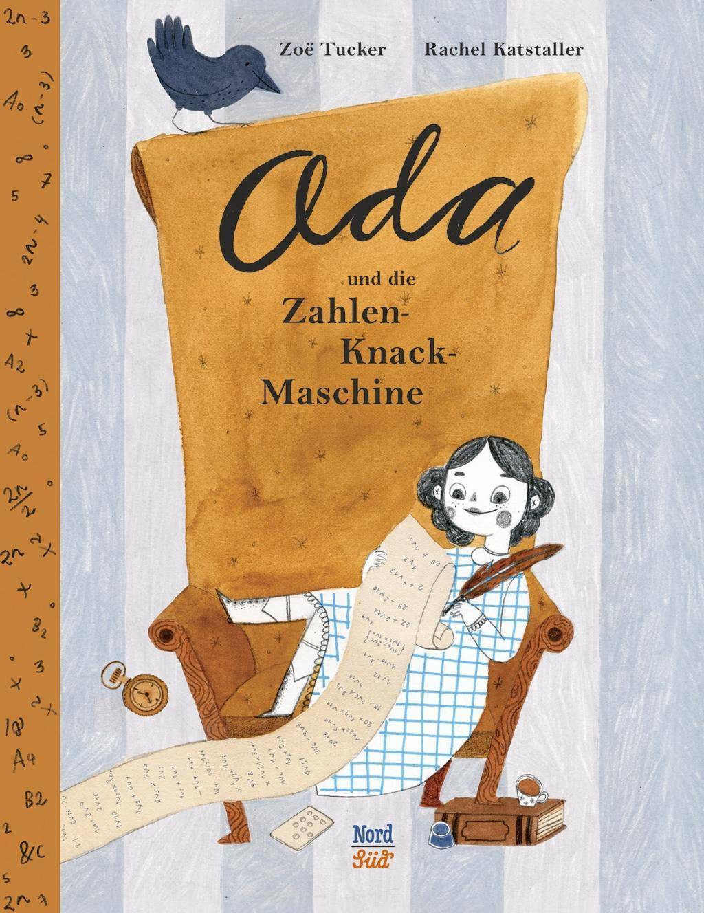 Ada und die Zahlen-Knack-Maschine Das außergewöhnliche Leben der Ada Lovelace