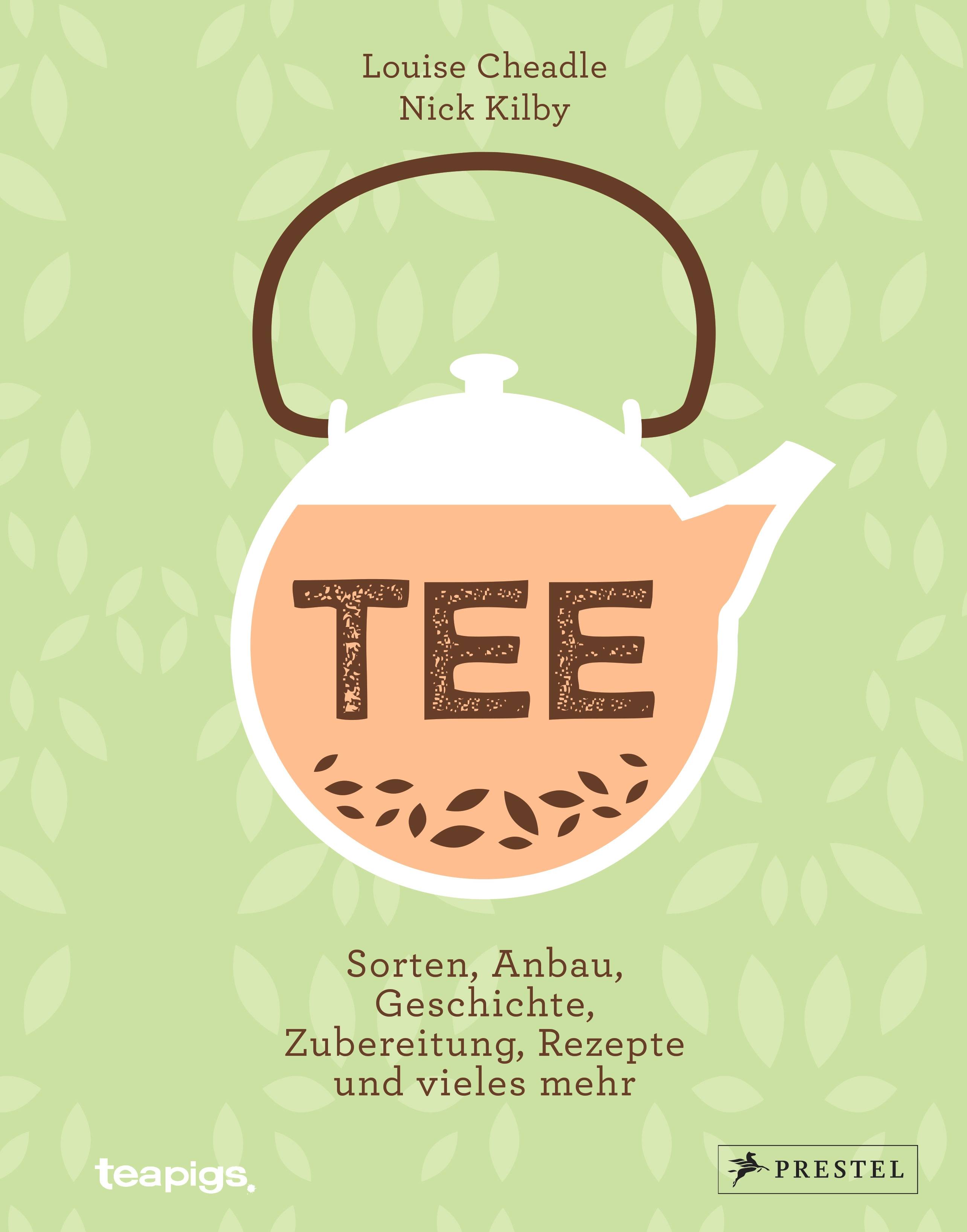 TEE Sorten, Anbau, Geschichte, Zubereitung, Rezepte und vieles mehr