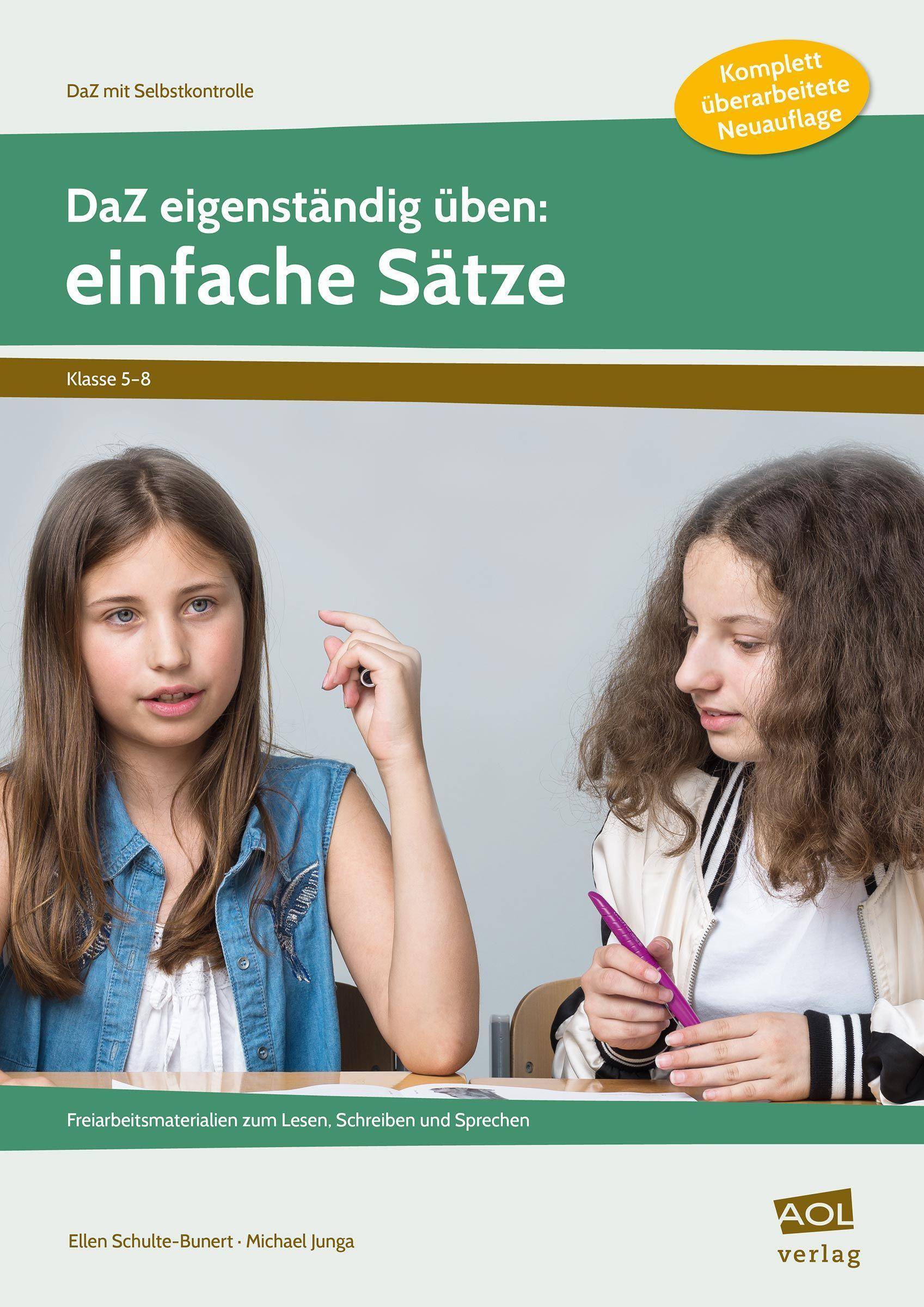 DaZ eigenständig üben: einfache Sätze - SEK Freiarbeitsmaterialien zum Lesen, Schreiben und Sprechen (5. bis 8. Klasse)