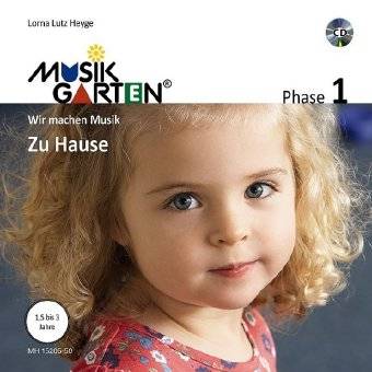 Musikgarten 1 - Zu Hause - Liederheft inkl. CD Phase 1: Wir machen Musik. Liederheft mit CD.