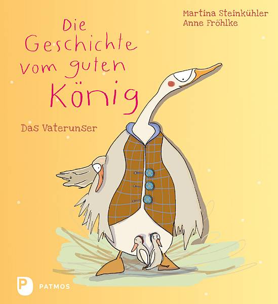 Die Geschichte vom guten König Das Vaterunser