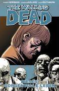 The Walking Dead - Dieses sorgenvolle Leben Dieses sorgenvolle Leben