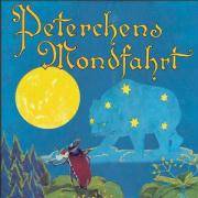 Peterchens Mondfahrt, 1 CD-Audio Ein Märchenspiel