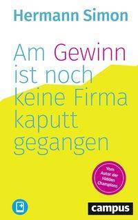 Am Gewinn ist noch keine Firma kaputtgegangen E-Book inklusive