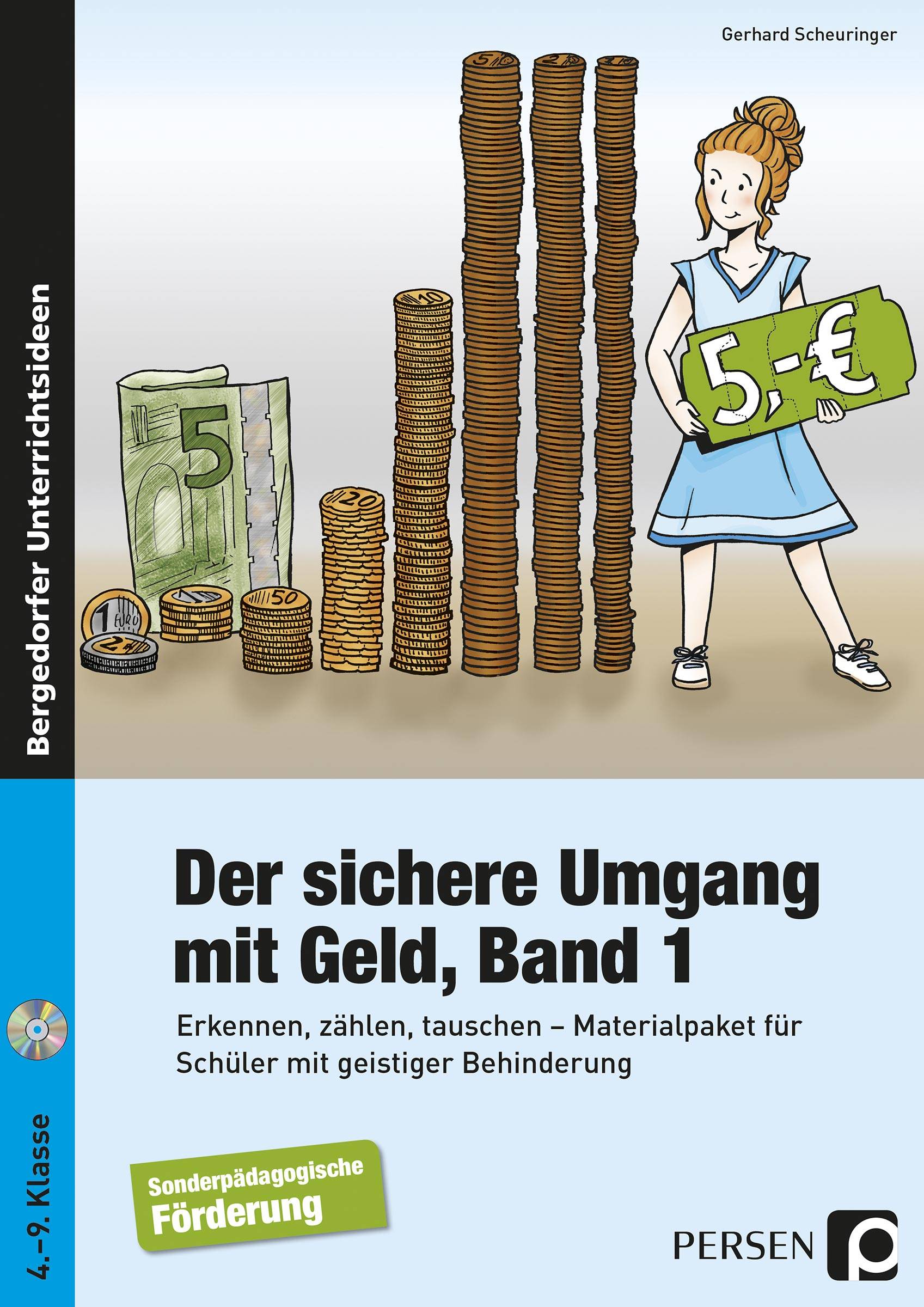 Der sichere Umgang mit Geld, Band 1 Erkennen, zählen, tauschen - Materialpaket für Schüler mit geistiger Behinderung (4. bis 9. Klasse)