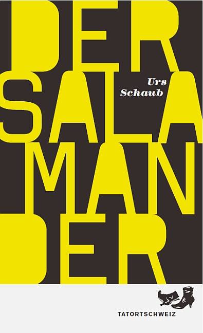Der Salamander Ein Tanner-Kriminalroman
