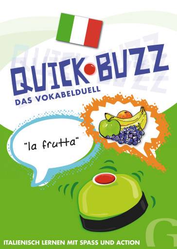 QUICK BUZZ - Das Vokabelduell - Italienisch Sprachspiel. Sprachspiel. Niveau A1-B1