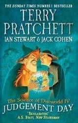 Judgement Day The Science of Discworld IV