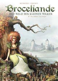 Broceliande - Der Wald des kleinen Volkes, Das Schloss von Comper Das Schloss von Comper
