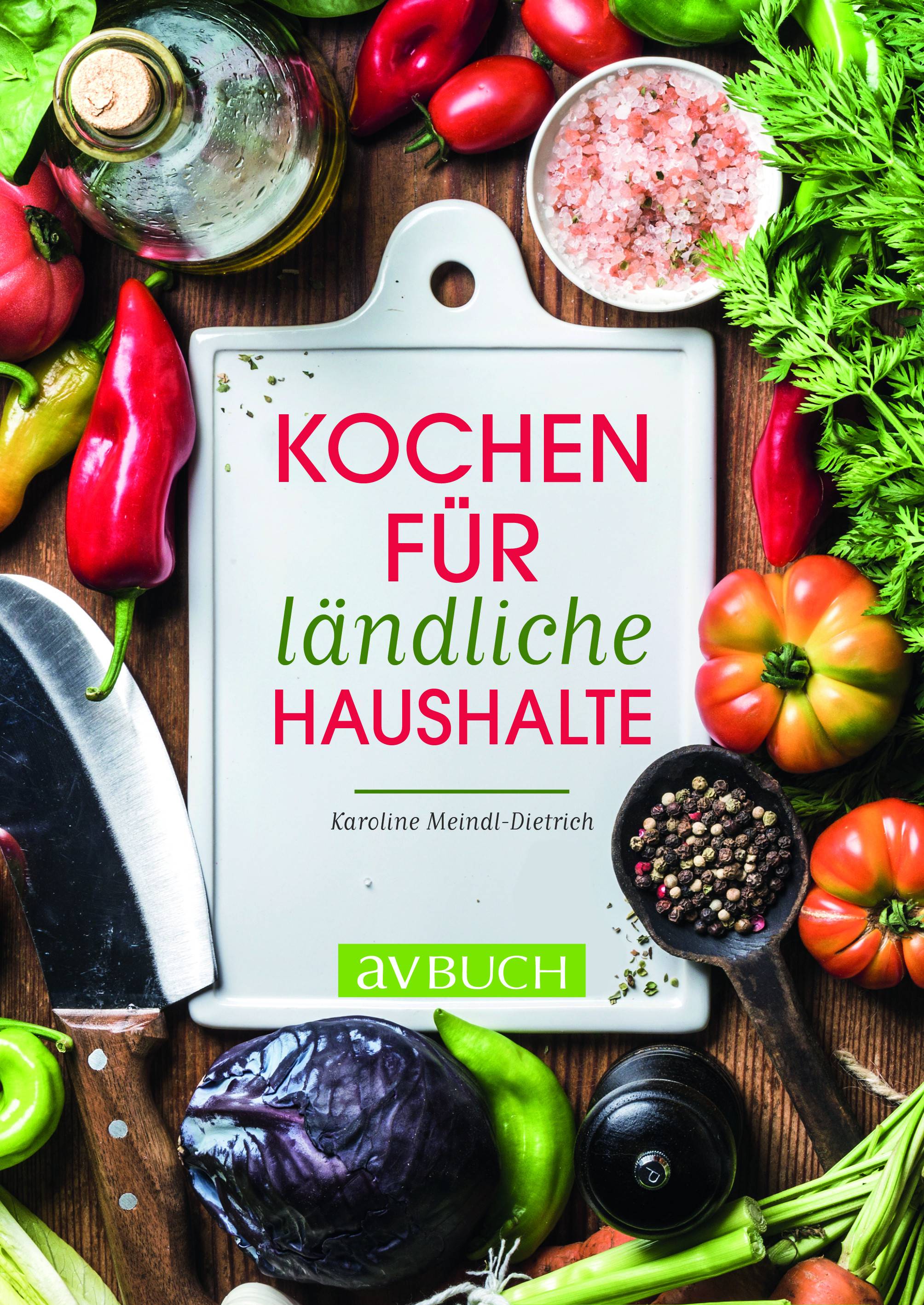Kochbuch für ländliche Haushalte avBuch im Cadmos Verlag