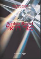 Book of Raziel: Sepher Raziel ha Malakh Sepher Raziel ha Malakh