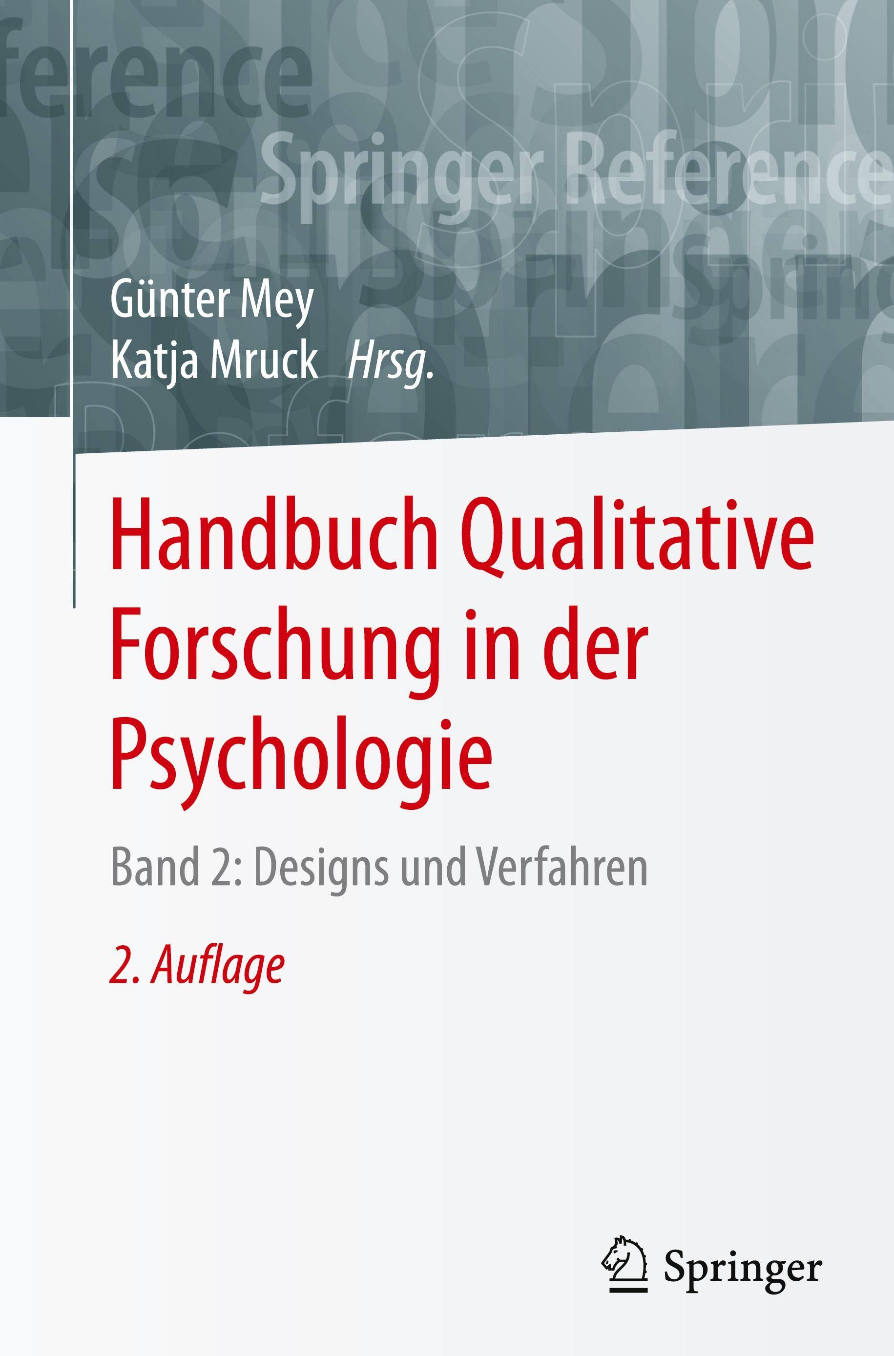 Handbuch Qualitative Forschung in der Psychologie Band 2: Designs und Verfahren