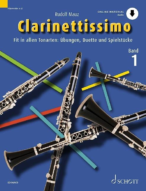Clarinettissimo Fit in allen Tonarten: Übungen, Duette und Spielstücke. Band 1. 1-2 Klarinetten. Ausgabe mit Online-Audiodatei.
