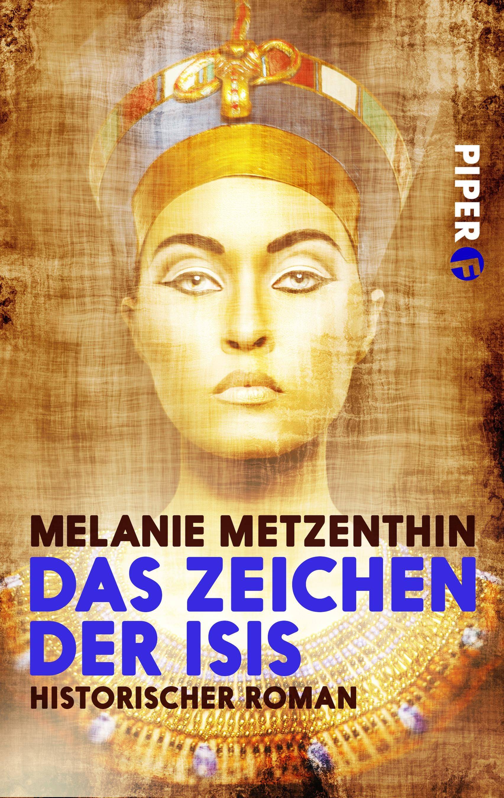 Das Zeichen der Isis Historischer Roman