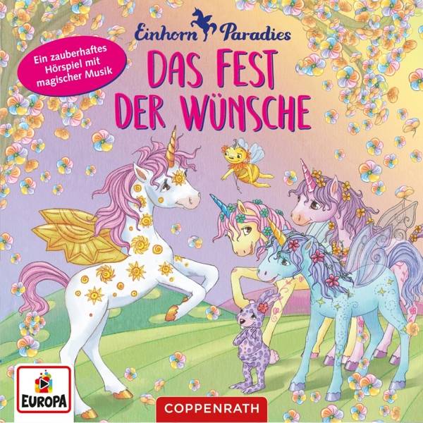 Einhorn-Paradies (CD), Audio-CD Das Fest der Wünsche