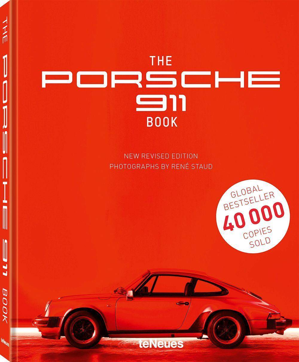 The Porsche 911 Book, New Revised Edition TEXTS BY JÜRGEN LEWANDOWSKI