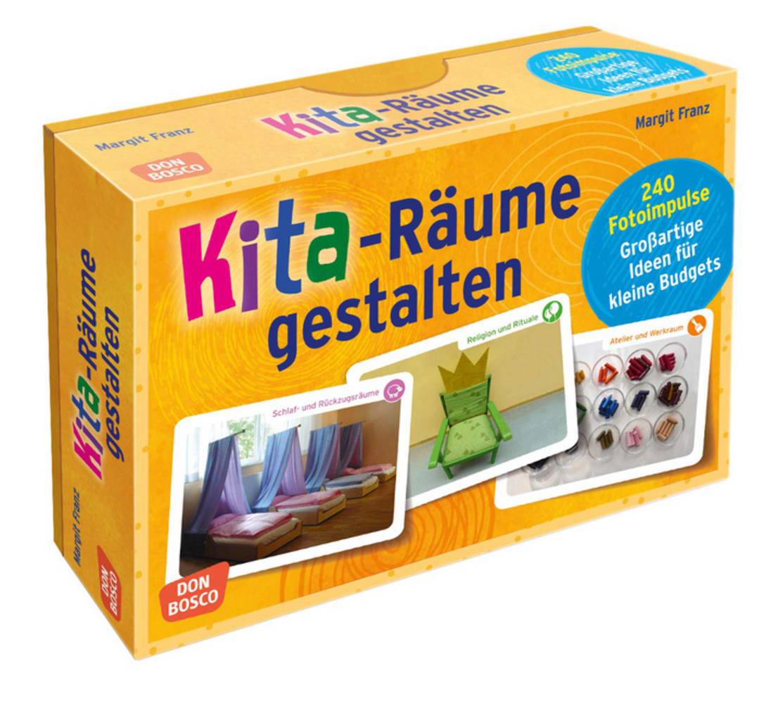 Kita-Räume gestalten 240 Fotoimpulse. Großartige Ideen für kleine Budgets