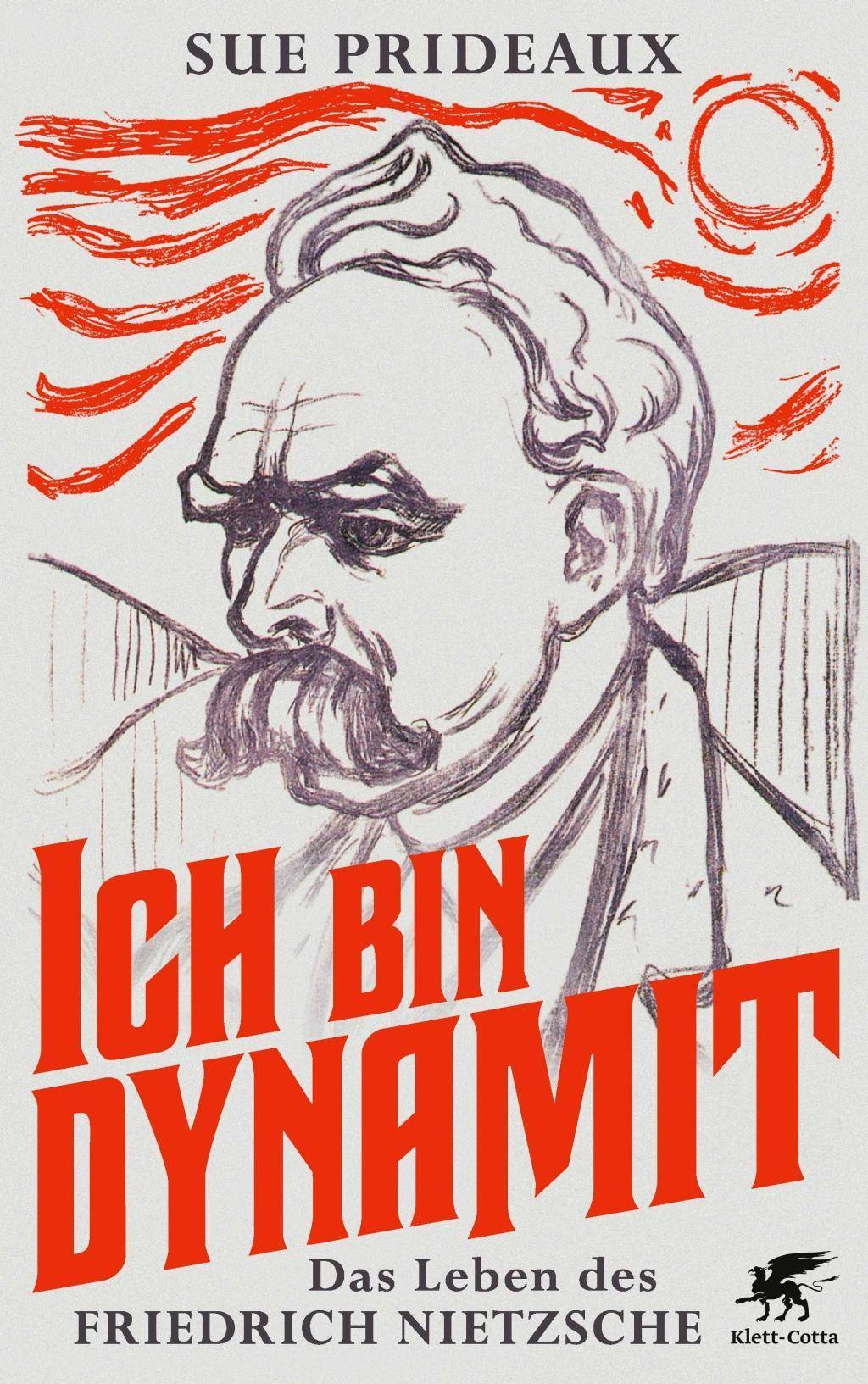 Ich bin Dynamit Das Leben des Friedrich Nietzsche|A Life of Friedrich Nietzsche