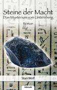 Steine der Macht - Das Mysterium vom Untersberg Roman