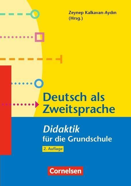 Fachdidaktik für die Grundschule Deutsch als Zweitsprache (2. Auflage) - Didaktik für die Grundschule - Buch