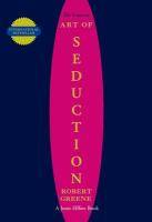 The Concise Art of Seduction A Joost Elffers Book