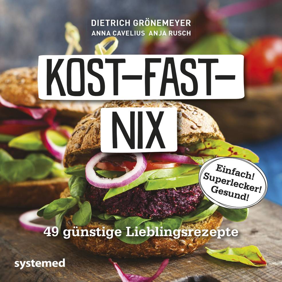 Kost-fast-nix-Kochbuch 29 günstige Lieblingsrezepte