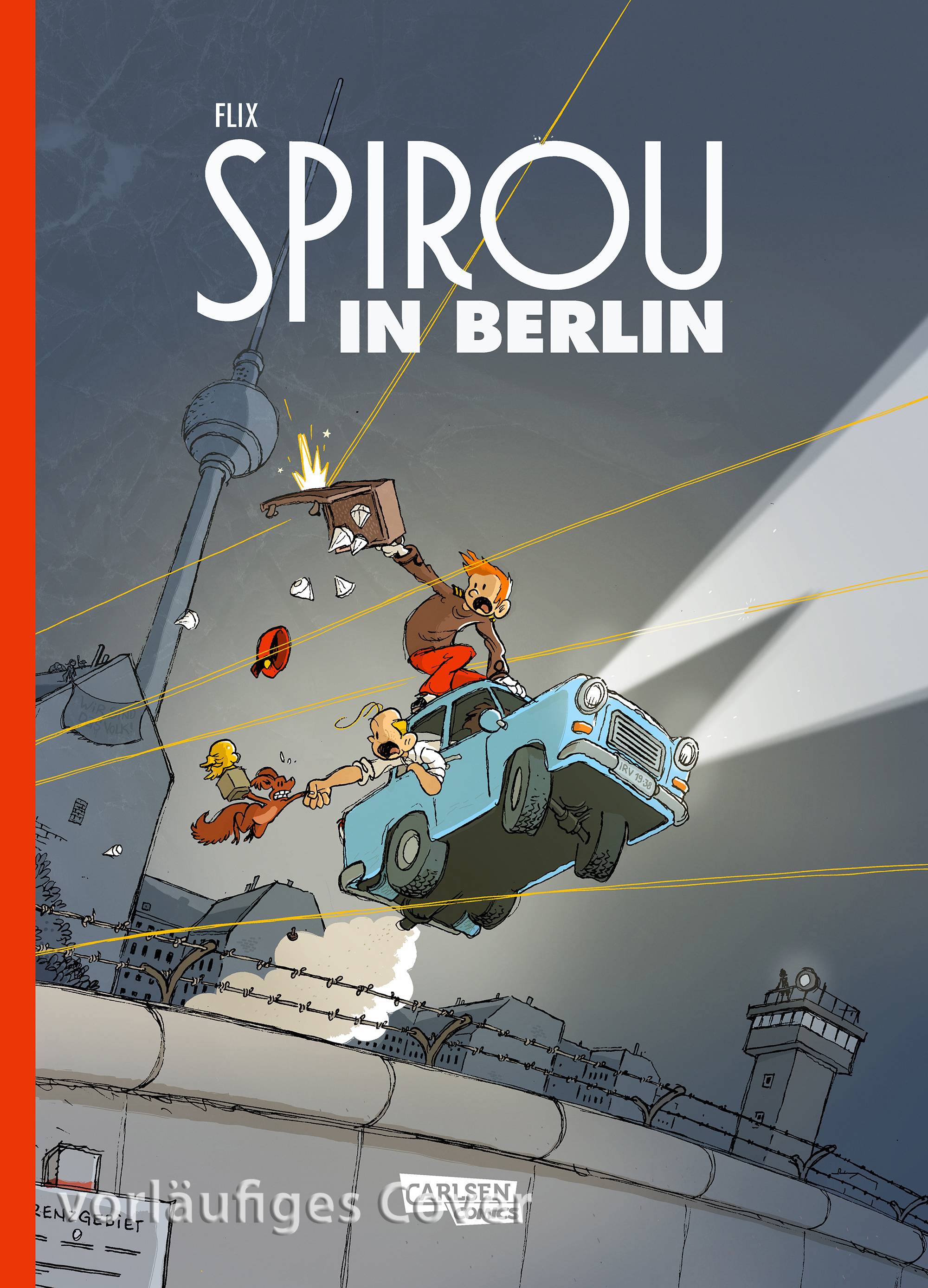 Spirou und Fantasio Spezial: Spirou in Berlin Spirou und Fantasio Spezial