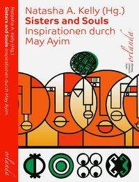 Sisters and Souls Inspirationen von May Ayim