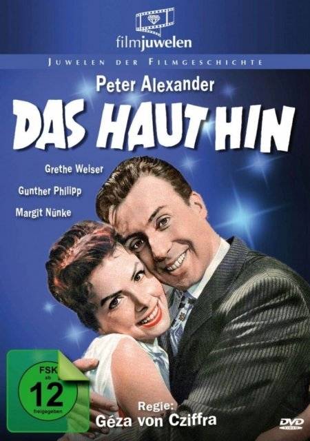 Das haut hin Regie: Géza von Cziffra, Schauspieler: Peter Alexander/Grethe Weiser/Gunther Philipp u a, Filmjuwelen, D 1957, FSK ab 12, DVD-Video, Dt