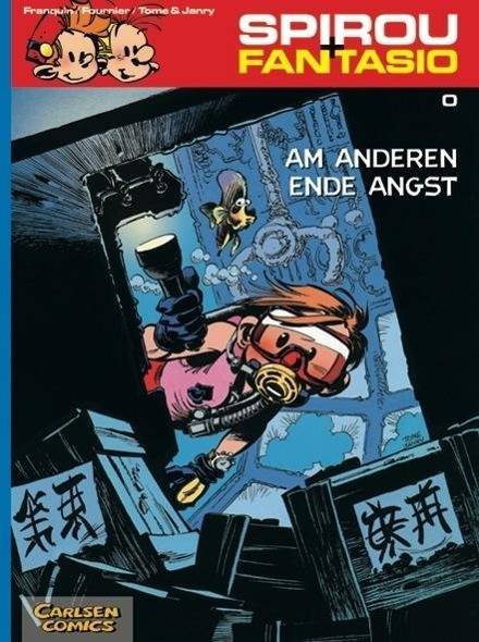 Spirou und Fantasio 0: Am anderen Ende Angst (Neuedition)