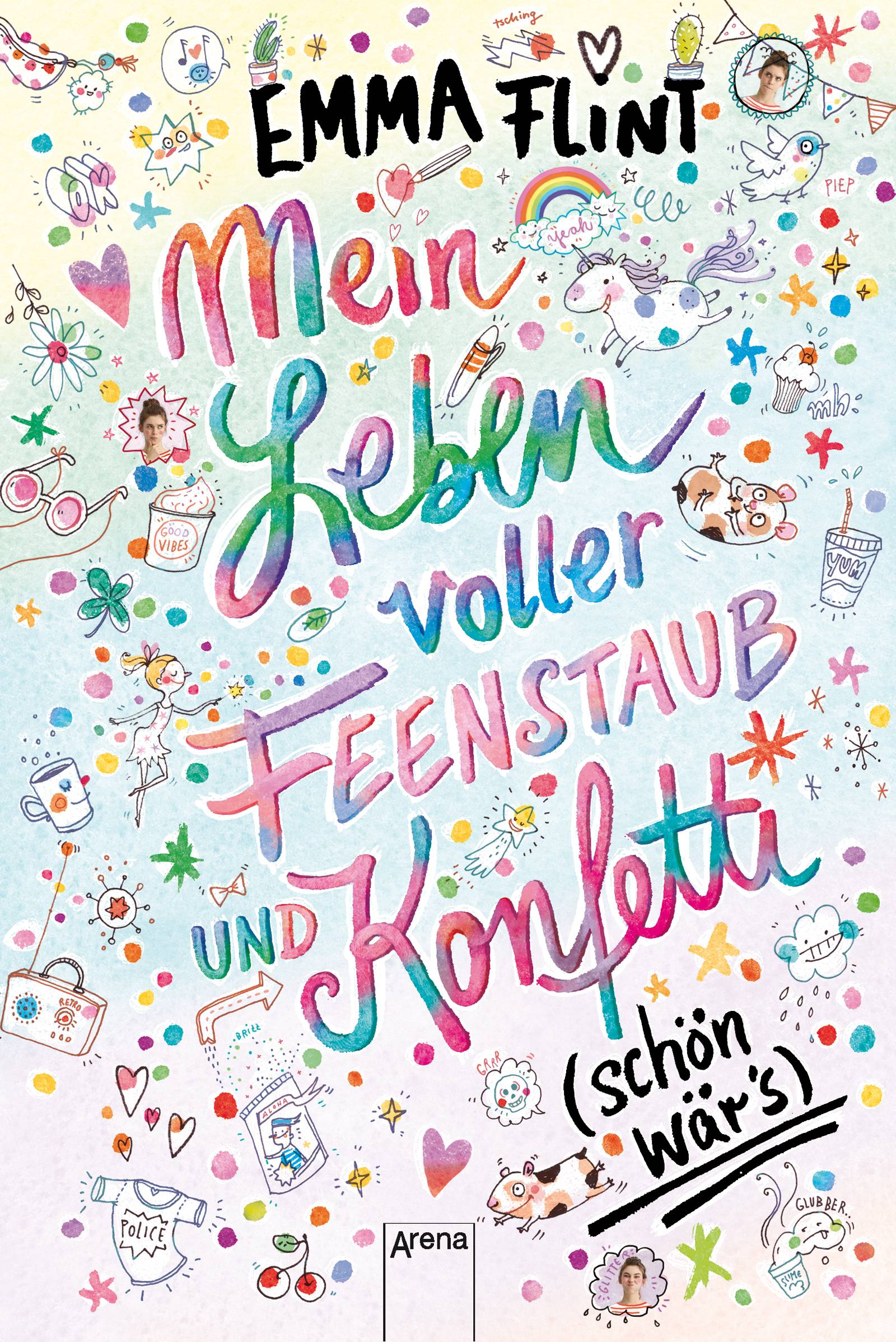 Mein Leben voller Feenstaub und Konfetti (schön wär's!) Kinderbuch ab 10 Jahre