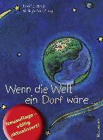 Wenn die Welt ein Dorf wäre Ein Buch über die Völker der Erde