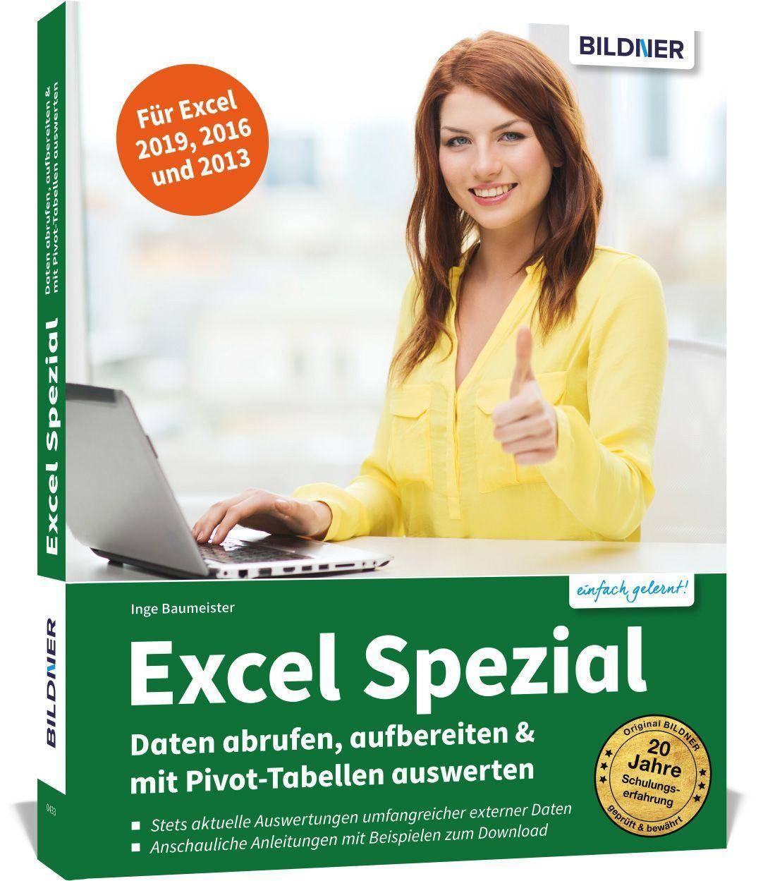 Excel Spezial - Daten abrufen, aufbereiten & mit Pivot-Tabellen auswerten Power Query und Power Pivot einfach erklärt!