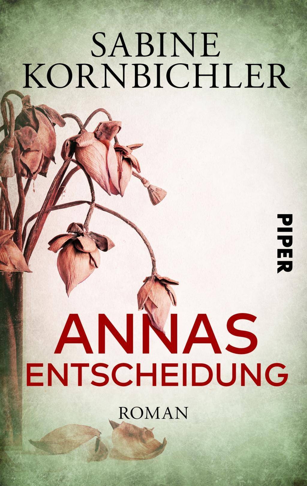 Annas Entscheidung Roman